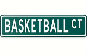 Basketball Court Street Sign
